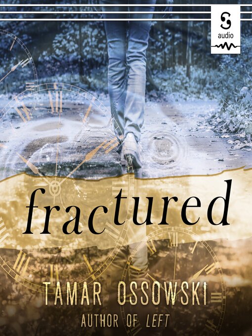 Title details for Fractured by Tamar Ossowski - Wait list